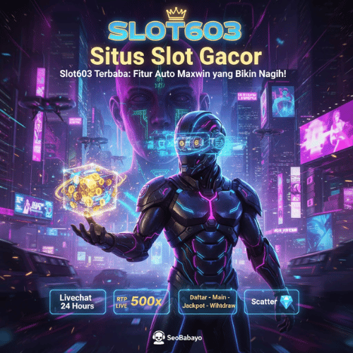 Slot603 Terbaru